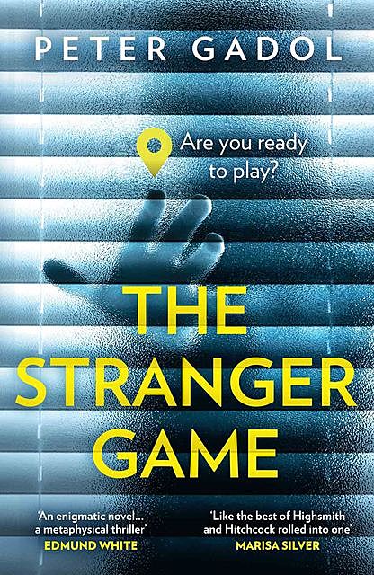 The Stranger Game, Peter Gadol