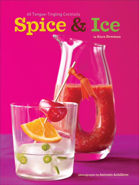 Spice & Ice, Kara Newman
