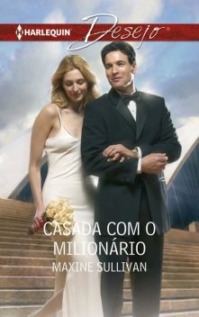 Casada com o milionário, Maxine Sullivan