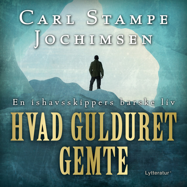 Hvad gulduret gemte, Carl Stampe Jochimsen