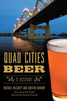 Quad Cities Beer, Michael McCarty, Kristin DeMarr