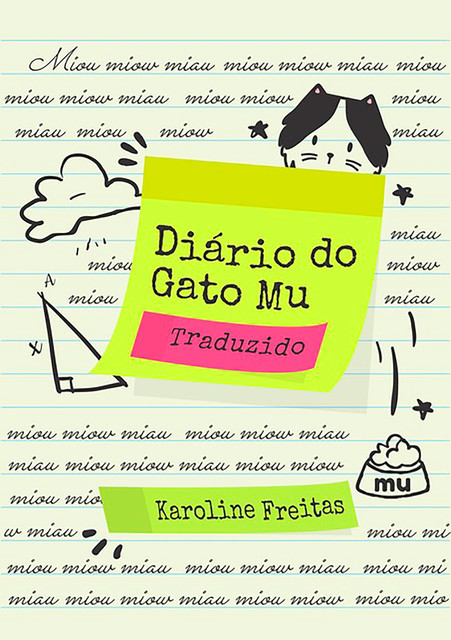 Diário Do Gato Mu, Karoline Freitas