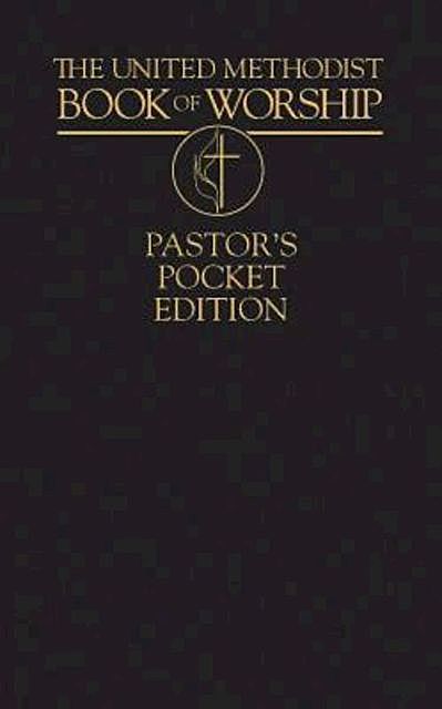 The United Methodist Book of Worship Pastor's Pocket Edition, Abingdon Press