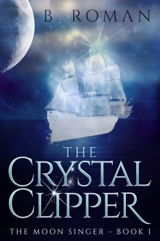 The Crystal Clipper, Roman