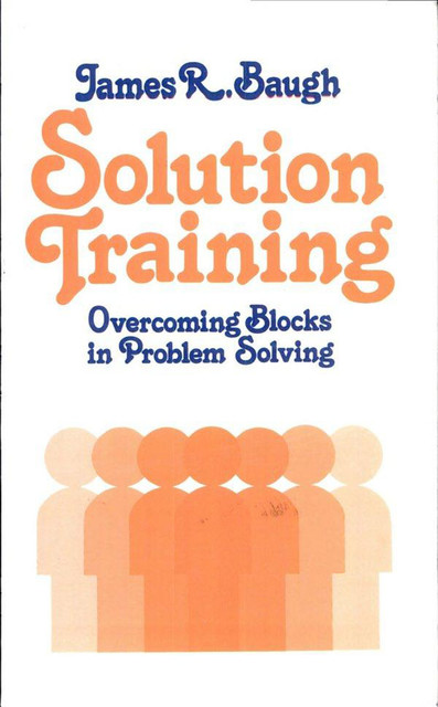 Solution Training, James Baugh