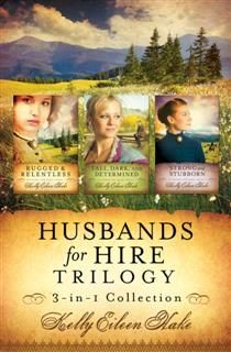 Husbands for Hire Trilogy, Kelly Eileen Hake