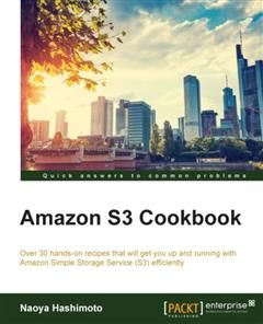 Amazon S3 Cookbook, Naoya Hashimoto