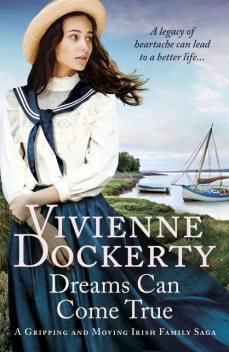 Dreams Can Come True, Vivienne Dockerty