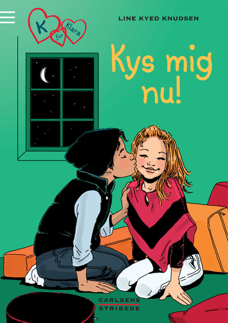 K for Klara 3: Kys mig nu!, Line Kyed Knudsen
