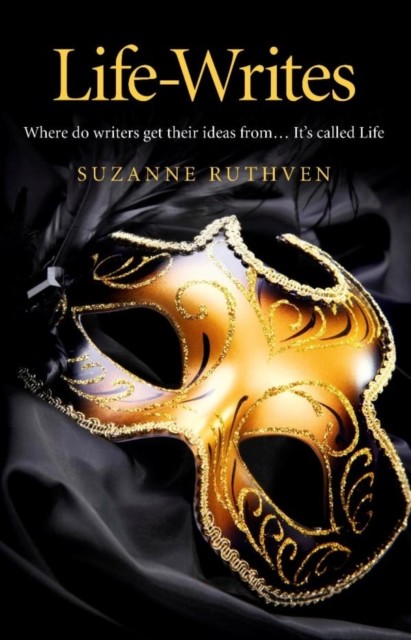 Life-Writes, Suzanne Ruthven