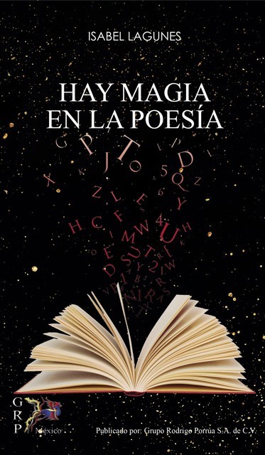 Hay magia en la poesía, Isabel Lagunes