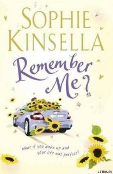 Remember me?, Sophie Kinsella