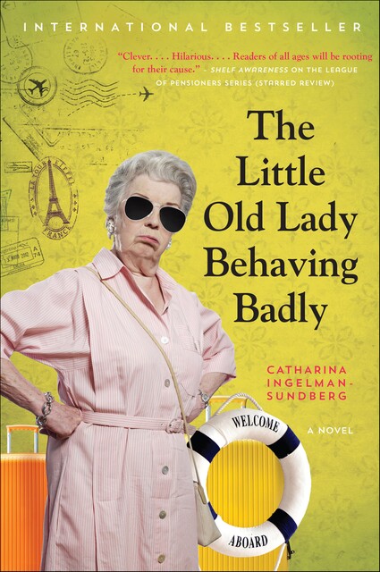 The Little Old Lady Behaving Badly, Catharina Ingelman-Sundberg