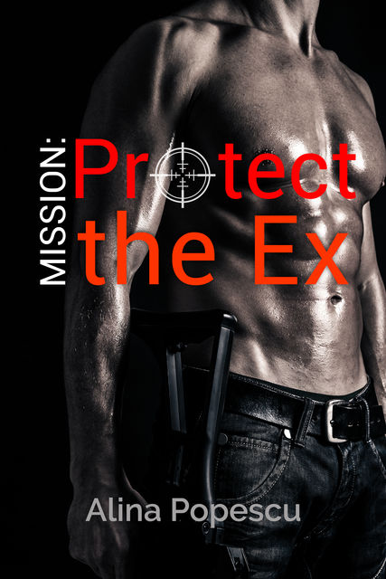 Mission: Protect the Ex, Alina Popescu