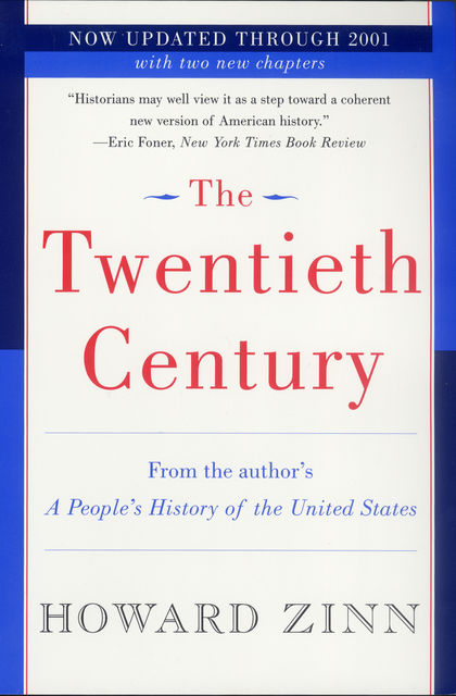 The Twentieth Century, Howard Zinn