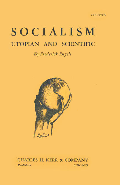 Socialism, Utopian and Scientific, Friedrich Engels