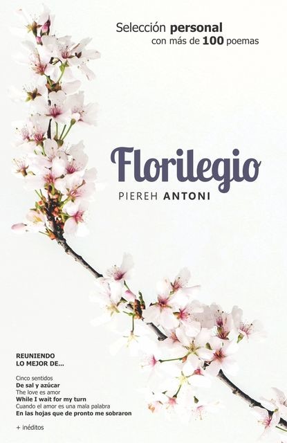 Florilegio, Piereh Antoni