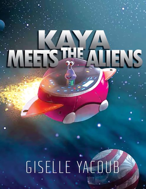 Kaya Meets the Aliens, Giselle Yacoub