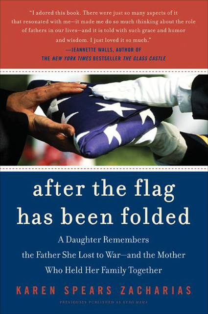 After the Flag Has Been Folded, Karen Spears Zacharias