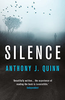 Silence, Anthony J.Quinn