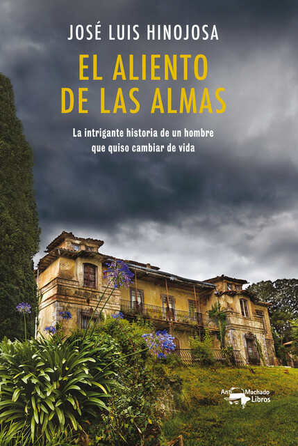 El aliento de las almas, José Luis Hinojosa