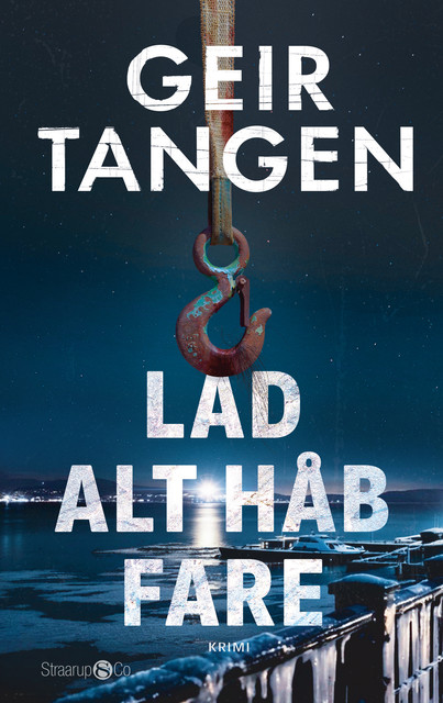 Lad alt håb fare, Geir Tangen