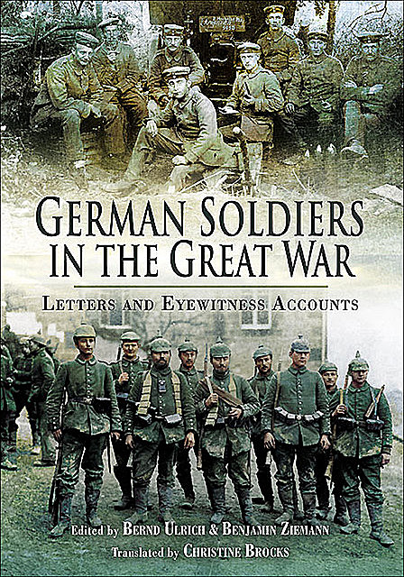 German Soldiers in the Great War, Jay Winter