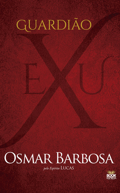 Guardião Exu, Osmar Barbosa