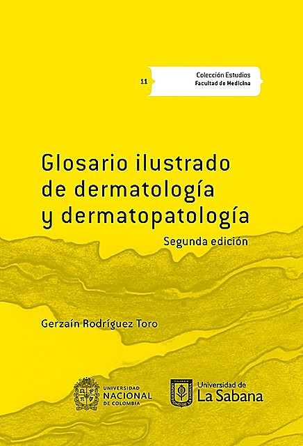 Glosario ilustrado de dermatología y dermatopatología, Gerzaín Rodríguez Toro