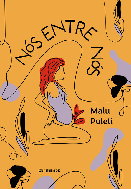 Nós entre nós, Malu Poleti