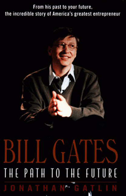 Bill Gates, Jonathan Gatlin