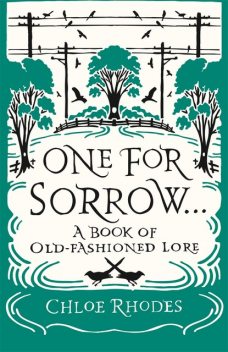 One for Sorrow, Chloe Rhodes