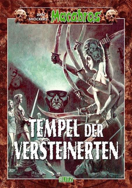 Macabros 015: Tempel der Versteinerten, Dan Shocker