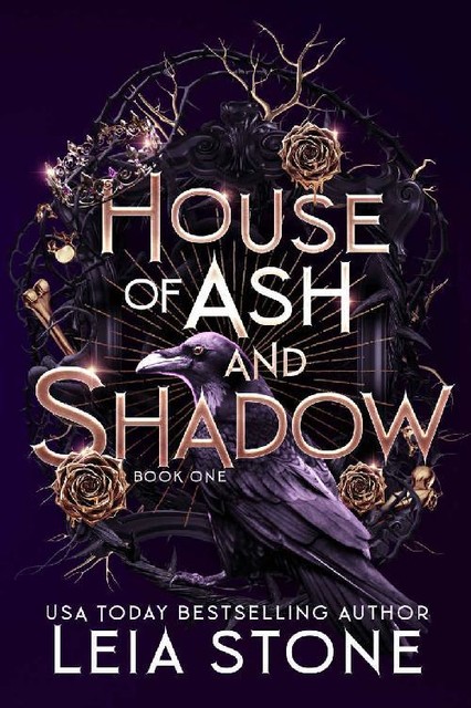 House of Ash and Shadow (Gilded City Book 1), Leia Stone