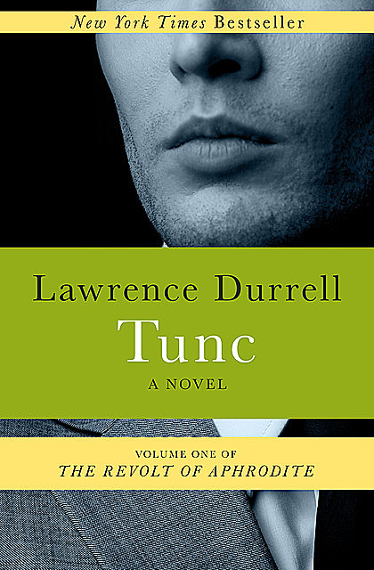 Tunc, Lawrence Durrell