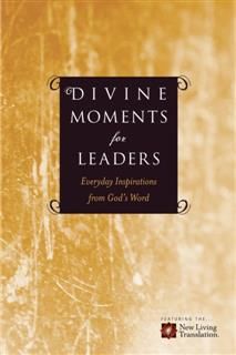 Divine Moments for Leaders, Ronald A. Beers
