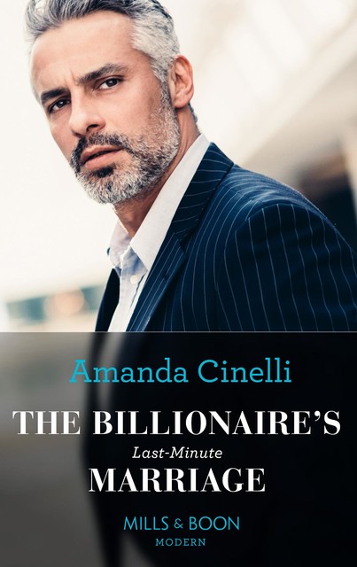 The Billionaire’s Last-Minute Marriage, Amanda Cinelli
