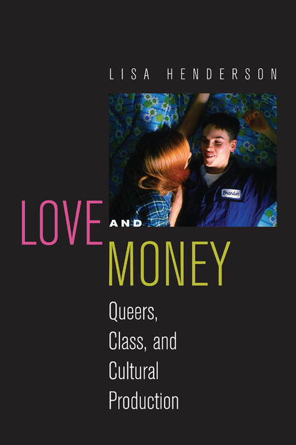 Love and Money, Lisa Henderson
