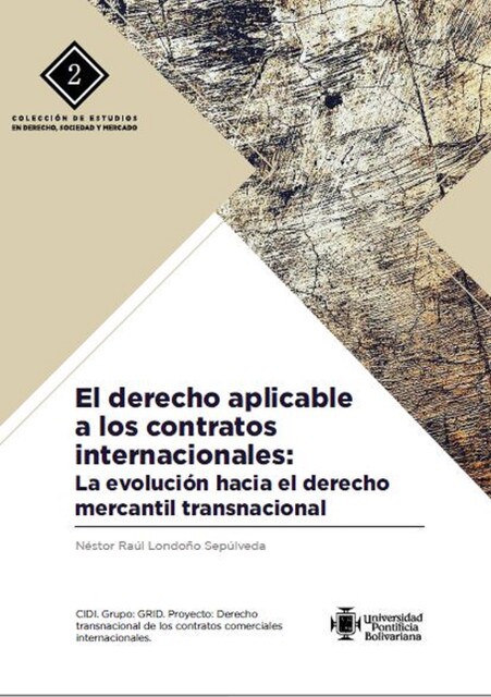 El derecho aplicable a los contratos internacionales, Néstor Raúl Londoño Sepúlveda