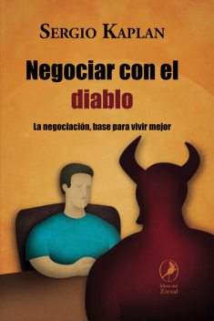 Negociar con el diablo, Sergio Kaplan