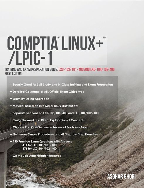 CompTIA Linux+/LPIC-1: Training and Exam Preparation Guide (Exam Codes, Asghar Ghori