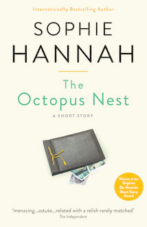 The Octopus Nest, Sophie Hannah