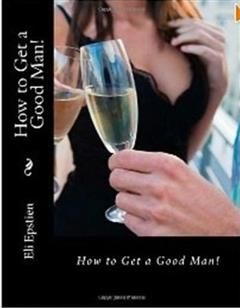 How to Get a Good Man, Epstien