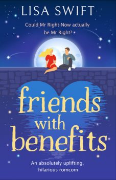 Friends With Benefits, Lisa Swift
