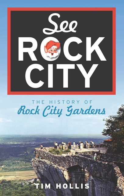 See Rock City, Tim Hollis