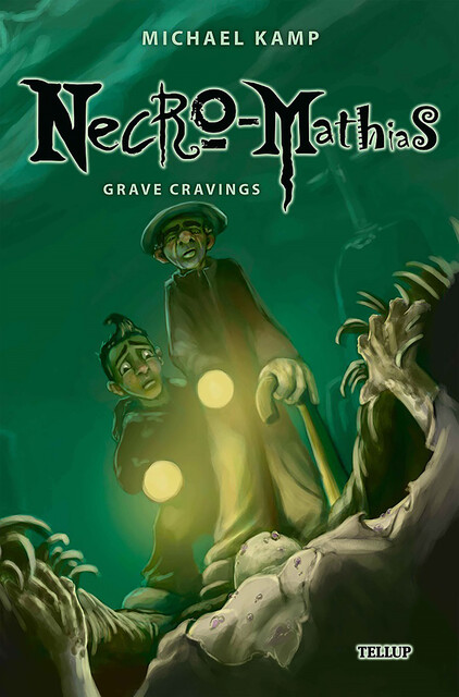 Necro-Mathias #2: Grave Cravings, Michael Kamp