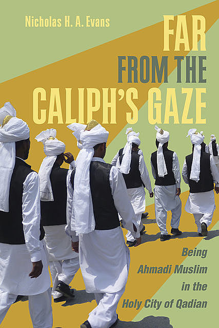Far from the Caliph's Gaze, Nicholas Evans