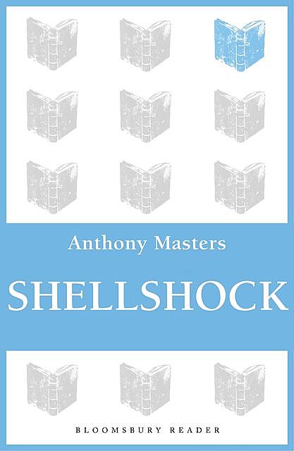 Shellshock, Anthony Masters