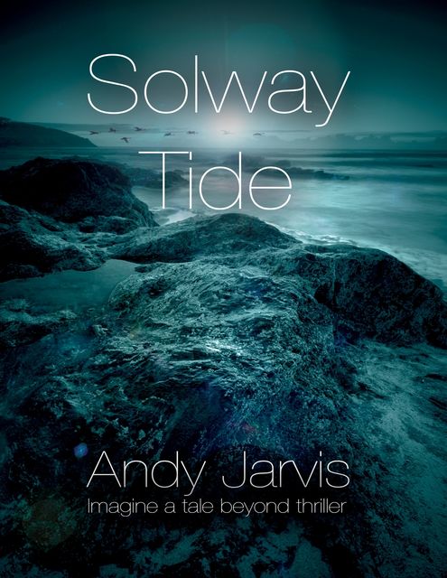 Solway Tide, Andy Jarvis