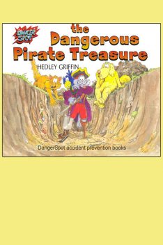 Dangerous Pirate Treasure, Hedley Griffin